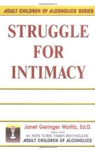 Cover art for Struggle for Intimacy (Adult Children of Alcoholics series)