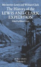 Cover art for The History of the Lewis and Clark Expedition, Vol. 1