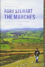 Cover art for The Marches: A Borderland Journey between England and Scotland