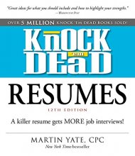 Cover art for Knock 'em Dead Resumes: A Killer Resume Gets MORE Job Interviews!