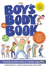 Cover art for The Boys Body Book: Fifth Edition: Everything You Need to Know for Growing Up!