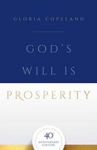 Cover art for God's Will is prosperity 40th Anniversary Edition