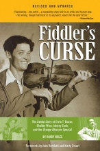 Cover art for Fiddler's Curse: The Untold Story of Ervin T. Rouse, Chubby Wise, Johnny Cash, and The Orange Blossom Special (Revised and Updated)