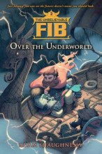 Cover art for The Unbelievable FIB 2: Over the Underworld