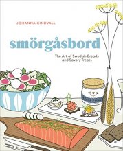 Cover art for Smorgasbord: The Art of Swedish Breads and Savory Treats [A Cookbook]