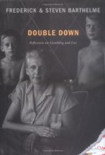 Cover art for Double Down: Reflections on Gambling and Loss
