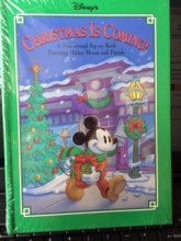 Cover art for Disney's Christmas Is Coming!: A Fold-Around Pop-Up Book Featuring Mickey Mouse and Friends