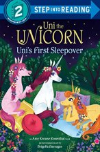 Cover art for Uni the Unicorn Uni's First Sleepover (Step into Reading)