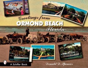 Cover art for Greetings from Ormond Beach, Florida (Schiffer Books)