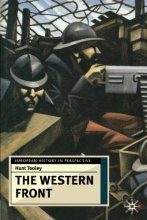 Cover art for The Western Front: Battleground and Home Front in the First World War (European History in Perspective)