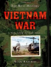 Cover art for The Real History of the Vietnam War: A New Look at the Past (Real History Series)