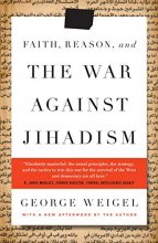 Cover art for Faith, Reason, and the War Against Jihadism