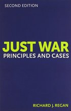 Cover art for Just War, Second Edition: Principles and Cases