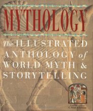 Cover art for Mythology: The Illustrated Anthology of World Myth and Storytelling