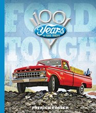 Cover art for Ford Tough: 100 Years of Ford Trucks