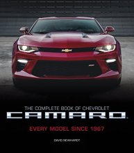 Cover art for The Complete Book of Chevrolet Camaro, 2nd Edition: Every Model Since 1967 (Complete Book Series)