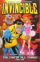 Cover art for Invincible Volume 24: The End of All Things, Part 1