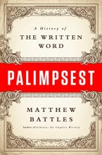 Cover art for Palimpsest: A History of the Written Word