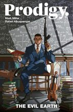 Cover art for Prodigy Volume 1: The Evil Earth