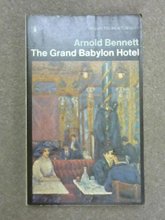 Cover art for The Grand Babylon Hotel: A Fantasia on Modern Themes (Modern Classics)