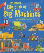 Cover art for The Usborne Big Book of Big Machines (Big Book of Machines)