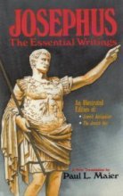 Cover art for Josephus, the Essential Writings: A Condensation of Jewish Antiquities and the Jewish War