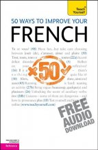 Cover art for 50 Ways to Improve Your French (Teacher Yourself)
