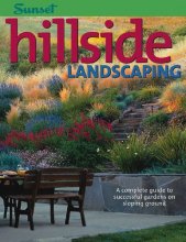 Cover art for Hillside Landscaping: A Complete Guide to Successful Gardens on Sloping Ground