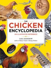 Cover art for The Chicken Encyclopedia: An Illustrated Reference