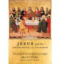 Cover art for Jesus and the Jewish Roots of the Eucharist