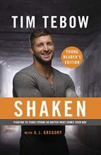 Cover art for Shaken: Young Reader's Edition: Fighting to Stand Strong No Matter What Comes Your Way