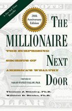 Cover art for The Millionaire Next Door: The Surprising Secrets of America's Wealthy