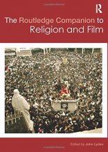 Cover art for The Routledge Companion to Religion and Film (Routledge Religion Companions)