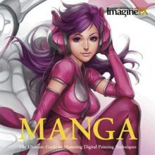 Cover art for Manga: The Ultimate Guide to Mastering Digital Painting Techniques (ImagineFX)