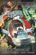 Cover art for Ghostbusters Volume 3: Haunted America (Ongoing (2012-2014))
