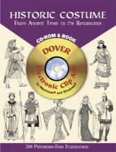 Cover art for Historic Costume CD-ROM and Book: From Ancient Times to the Renaissance (Dover Electronic Clip Art)