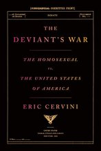 Cover art for The Deviant's War: The Homosexual vs. the United States of America