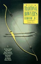 Cover art for The Traditional Bowyer's Bible, Vol. 2