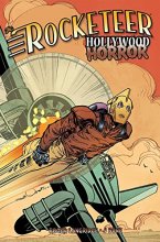 Cover art for Rocketeer: Hollywood Horror (The Rocketeer)