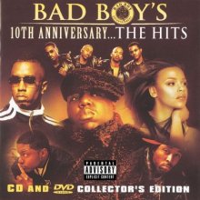 Cover art for Bad Boy's 10th Anniversary: The Hits