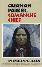 Cover art for Quanah Parker, Comanche Chief (Oklahoma Western Biographies)