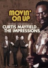 Cover art for The Music and Message of Curtis Mayfield and The Impressions