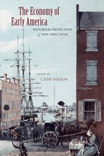 Cover art for The Economy of Early America: Historical Perspectives and New Directions