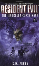Cover art for The Umbrella Conspiracy (Resident Evil #1)