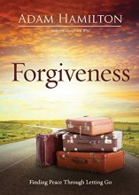 Cover art for Forgiveness: Finding Peace Through Letting Go