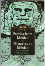 Cover art for Stories from Mexico/Historias de Mexico (Side by Side Bilingual Books) (English and Spanish Edition)