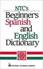 Cover art for NTC's Beginner's Spanish and English Dictionary