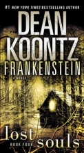Cover art for Frankenstein: Lost Souls: A Novel (Dean Koontz's Frankenstein)