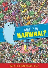 Cover art for Where's the Narwhal? A Search and Find Book