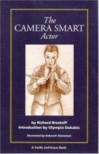 Cover art for The Camera Smart Actor (A Career Resource Book)